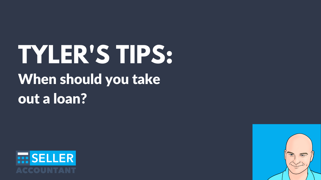 Tyler's Tips: When should you take out a loan?